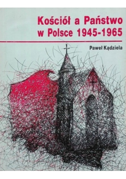 Państwo a Kościół w Polsce 1945 - 1954