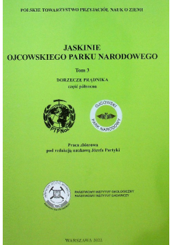 Jaskinie Ojcowski Park Narodowy Tom 3