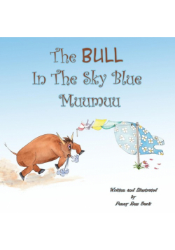 The Bull in the Sky Blue Muumuu