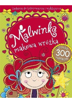 Malwinka makowa wróżka. Zadania do kolorowania...