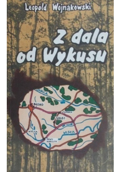 Z dala od wykusu