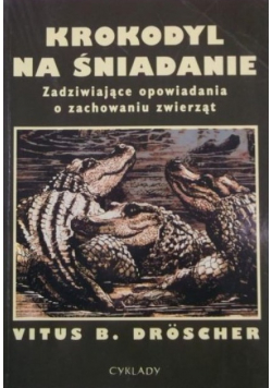 Krokodyl na śniadanie