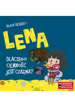 AIM. Lena. Dlaczego ciemność jest czarna?