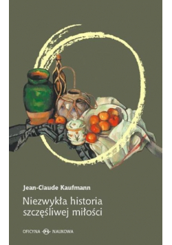 Niezwykła historia szczęśliwej miłości