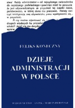 Dzieje Administracji w Polsce reprint z 1924 r.