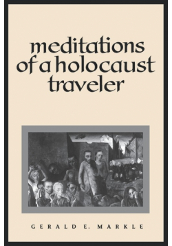 Meditations of a Holocaust Traveler