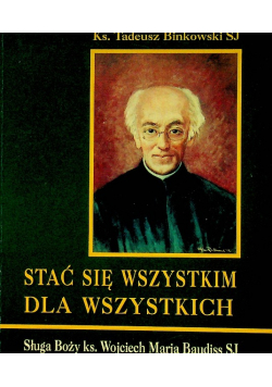Stać się wszystkim dla wszystkich