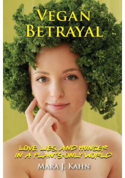 Vegan Betrayal