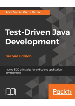 Test-Driven Java Development, Second Edition