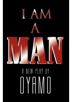 I Am a Man