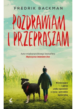 Pozdrawiam i przepraszam