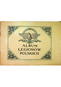Album Legionów Polskich 1916 r.
