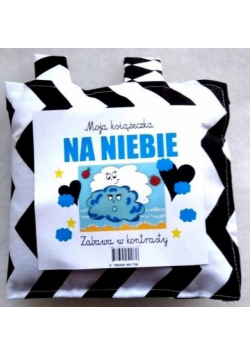 Zabawa w kontrasty. Moja książeczka. Na niebie