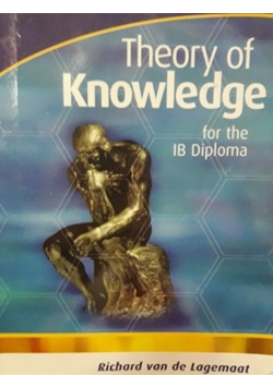 Theory of Konwledge for the IB Diploma
