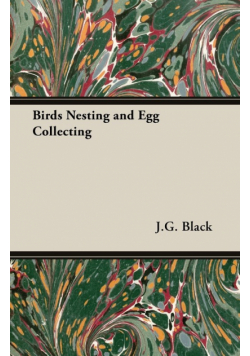 Birds Nesting and Egg Collecting