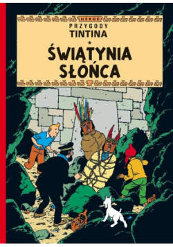 Przygody Tintina tom 14 Świątynia Słońca
