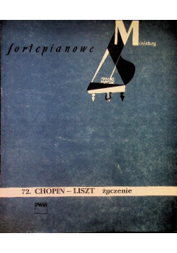 72 Chopin liszt życzenie
