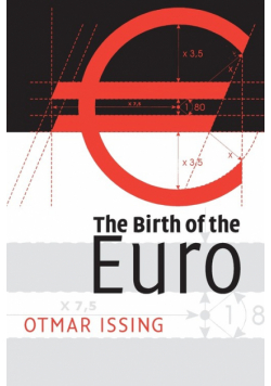 The Birth of the Euro