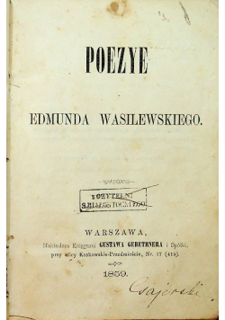 Poezye Edmunda Wasilewskiego 1859 r.