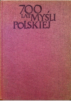 700 lat myśli Polskiej