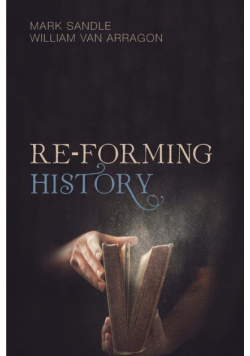 Re-Forming History