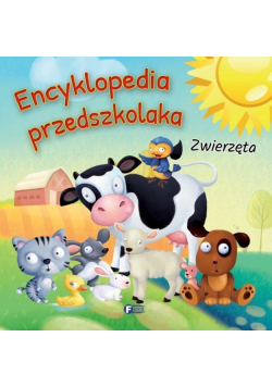 Encyklopedia przedszkolaka - zwierzęta FENIX