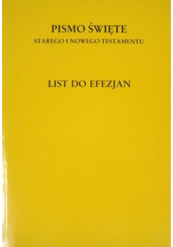 Pismo Święte Starego i Nowego Testamentu List do Efezjan
