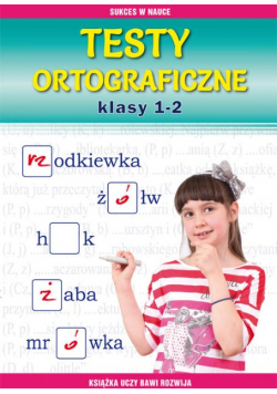 Testy ortograficzne Klasy 1 - 2