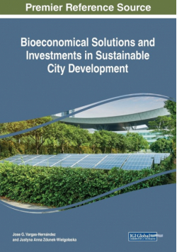 Bioeconomical Solutions and Investments in Sustainable City Development