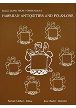 Hawaiian antiquities and folk - lore