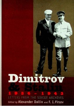 Dimitrov and Stalin 1934 1943