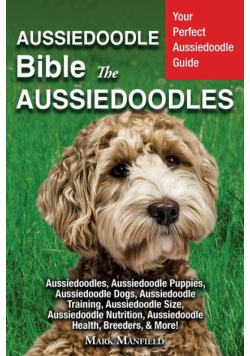 Aussiedoodle Bible And Aussiedoodles