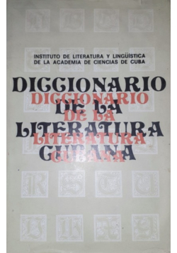 Diccionario De La Literatura Cubana