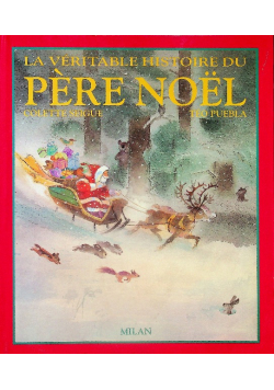 La Veritable Histoire Du Pere Noel