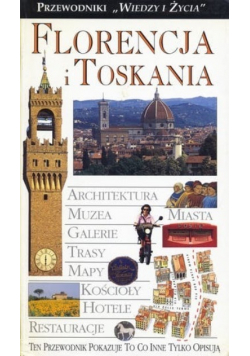 Florencja i Toskania