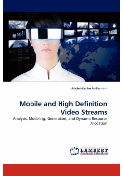 Mobile and High Definition Video Streams