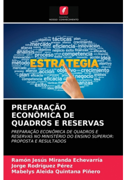 Preparação Econômica De Quadros E Reservas