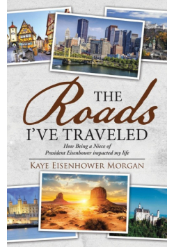 The Roads I've Traveled