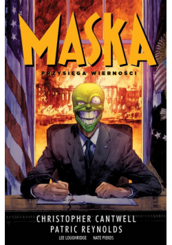 Maska T.3. Przysiega wierności