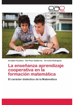 La enseñanza aprendizaje cooperativa en la formación matemática