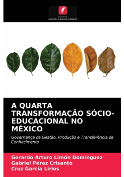 A Quarta Transformação Sócio-Educacional No México