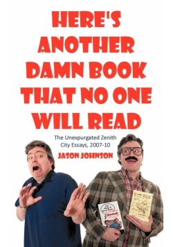 Here's Another Damn Book That No One Will Read