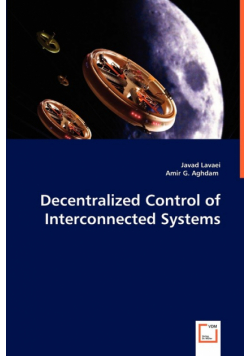Decentralized Control of Interconnected Systems