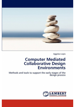 Computer Mediated Collaborative Design Environments