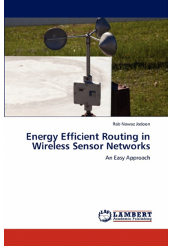 Energy Efficient Routing in Wireless Sensor Networks
