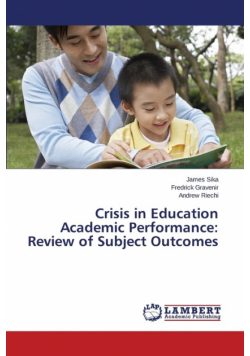 Crisis in Education Academic Performance