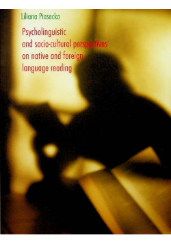 Psycholinguistic and cosio cultura perspectives