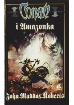 Conan Tom 44 Conan i Amazonka
