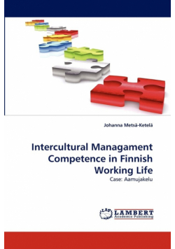 Intercultural Managament Competence in Finnish Working Life