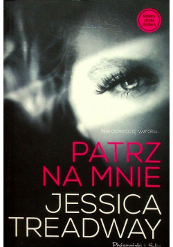 Patrz na mnie